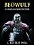 Beowulf an Anglo‑Saxon Epic...