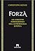 Forza (Italian Edition)