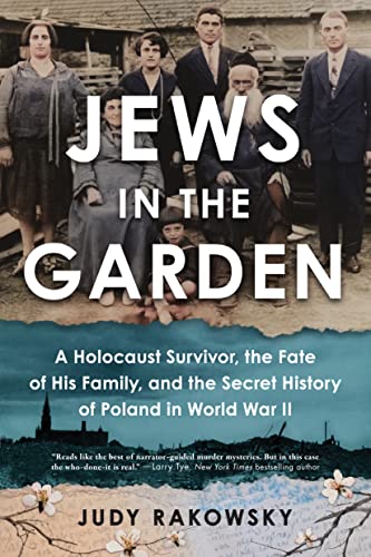 Jews in the Garden: A Family's Search for Truth After War (Paperback)