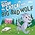 My First How to Catch the Big Bad Wolf