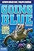 Going Blue by Cathryn Berger Kaye
