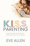 K.I.S.S. Parentin...