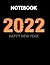 Notebook 2022 happy new yea...