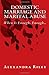 Domestic Marriage And Marital Abuse by Alexandra Riley