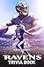 Baltimore Ravens Trivia Book by Naomi Cooper