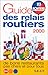 Relais et Chateaux - Relais Gourmands 2005 Edition