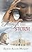 Through the Storm (The True...
