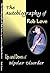 The Autobiography of Rob Love
