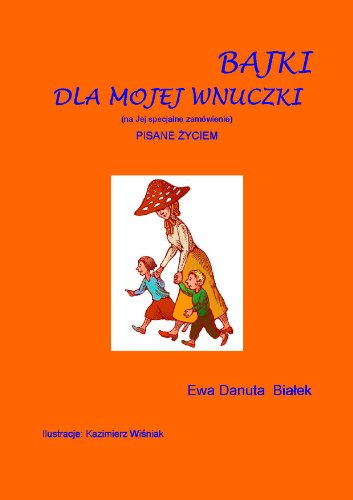Bajki dla mojej wnuczki (Paperback)
