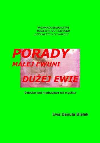 Porady malej Ewuni duzej Ewie (Paperback)