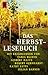 Das Herbstlesebuch : Geschichten für lange Herbstabende.