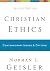 Christian Ethics: Contemporary Issues and Options Paperback – Illustrated