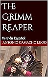 The Grimm Reaper:...