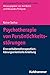 Psychotherapie Von Personlichkeitsstorungen: Eine Verhaltenstherapeutisch-klarungsorientierte Anleitung (Storungsspezifische Psychotherapie) (German Edition)