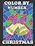 Color by Number Christmas: ...