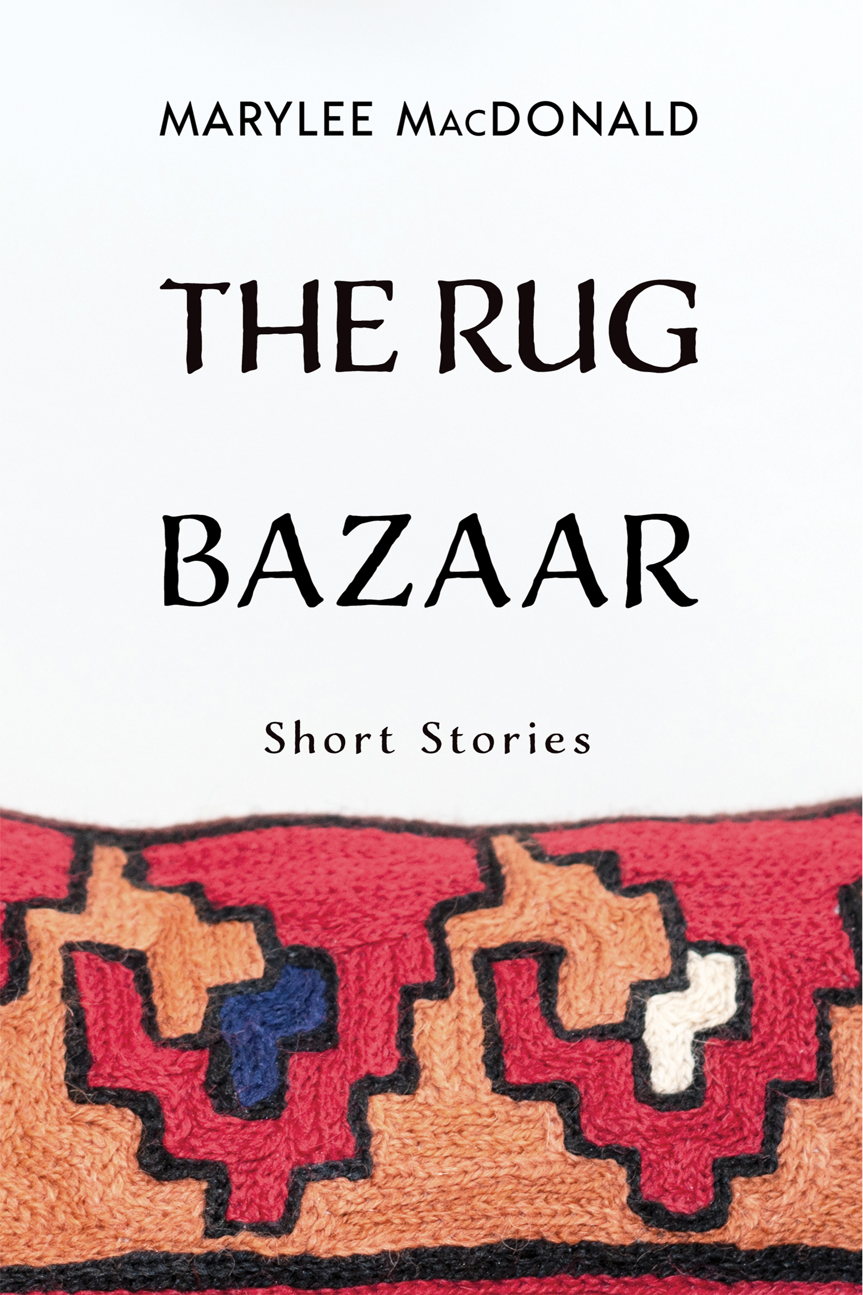 The Rug Bazaar: A Chapbook