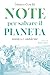 Note per salvare il pianeta. Musica e ambiente by Unknown Author