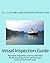 Vessel Inspection Guide: Pr...