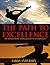 The Path to Excellence: The...
