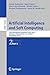 Artificial Intelligence and Soft Computing: 19th International Conference, ICAISC 2020, Zakopane, Poland, October 12-14, 2020, Proceedings, Part II (Lecture Notes in Computer Science Book 12416)