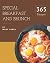 365 Special Breakfast and B...