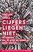 Cijfers liegen niet (Dutch Edition)