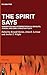 The Spirit Says: Inspiratio...