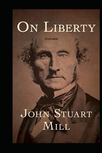 On Liberty Illustrated