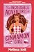 The Incredible Adventures of Cinnamon Girl