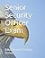Senior Security Officer Exam