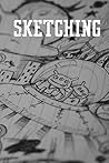 Sketching: Deine Zeichnungen in einem Buch. (German Edition)