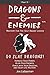 Dragons & Enemies: Mastery For The Self-Aware Leader