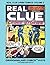 Real Clue Crime Comics: Volume 2: Gwandanaland Comics #1078 -- Thrilling Tales Of The Best and The Worst Of Men -- Five Great Issues!