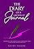 The Diary Of A Grown-Up Journal by Kathy Taylor