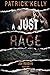 A Just Rage