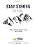 Stay Strong for Teams by Betsy Butterick