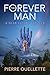 The Forever Man: A Near Fut...
