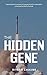 The Hidden Gene: Dystopian ...