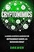 Cryptonomics: A Modern Inve...