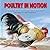 Poultry in Motion: Quick an...