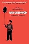 War Childhood: Vo...
