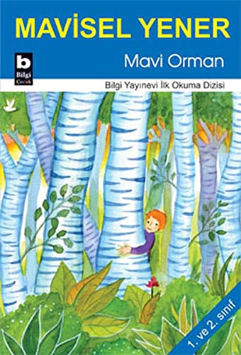 Mavi Orman (Paperback)