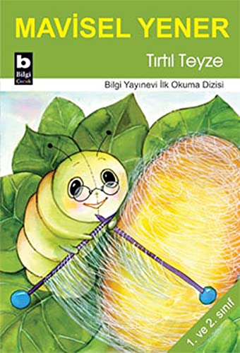 Tirtil Teyze (Paperback)