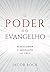 O Poder do Evangelho