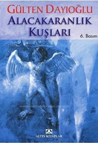 Alacakaranlık Kuşları (Paperback)