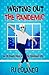 Writing Out the Pandemic: A...