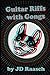Guitar Riffs with Gongs by JD Raasch