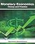 Monetary Economics Theory A...