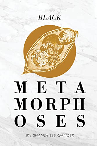 Black Metamorphoses (Paperback)
