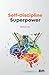 Self-Discipline Superpower